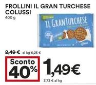 Offerta per Colussi - Frollini Il Gran Turchese a 1,49€ in Coop