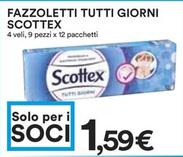 Offerta per Scottex - Fazzoletti Tutti Giorni a 1,59€ in Coop