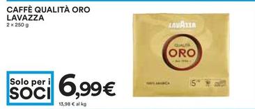Offerta per Lavazza - Caffè Qualità Oro a 6,99€ in Coop