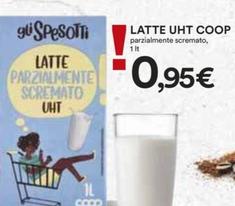 Offerta per Coop - Latte UHT a 0,95€ in Coop
