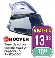 Offerta per Hoover - Ferro Da Stiro A Caldaia 2400 W Capacità 1,5 L PMP240011 a 79,99€ in Portobello