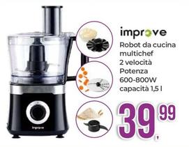 Offerta per Improve  - Robot Da Cucina Multichef 2 Velocità Potenza 600-800w Capacità 1,5 L a 39,99€ in Portobello