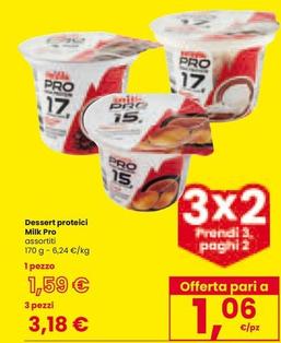 Offerta per Milk Pro - Dessert Proteici a 1,59€ in Interspar