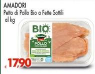 Offerta per Amadori - Petto Di Pollo Bio A Fette Sottili a 17,9€ in Despar