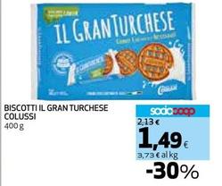 Offerta per Colussi - Biscotti Il Gran Turchese a 1,49€ in Coop