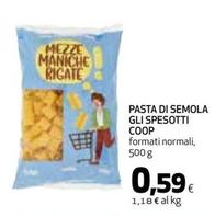 Offerta per Coop - Pasta Di Semola Gli Spesotti a 0,59€ in Coop