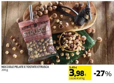 Offerta per Etrusca - Nocciole Pelate E Tostate a 3,98€ in Coop