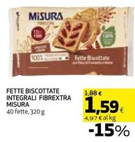 Offerta per Misura - Fette Biscottate Integrali Fibrextra a 1,59€ in Coop