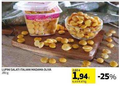 Offerta per Madama Oliva - Lupini Salati Italiani a 1,94€ in Coop