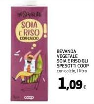 Offerta per Coop - Bevanda Vegetale Soia E Riso Gli Spesotti a 1,09€ in Coop