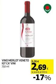 Offerta per Ca' Vini - Vino Merlot Veneto IGT a 2,69€ in Coop