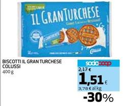 Offerta per Colussi - Biscotti Il Gran Turchese a 1,51€ in Coop