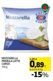 Offerta per Latte Carso - Mozzarella Primula a 0,89€ in Coop