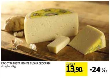 Offerta per Ceccardi - Caciotta Mista Monte Cusna a 13,9€ in Coop