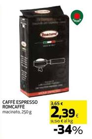 Offerta per Romcaffè - Caffè Espresso a 2,39€ in Coop