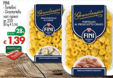 Offerta per Fini Modena - Tortellini a 1,39€ in Eurospar