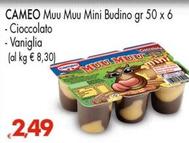 Offerta per Cameo - Muu Muu Mini Budino Cioccolato a 2,49€ in Eurospar