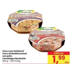Offerta per Bonduelle - Cous Cous Delizioso/Farro All Mediterranea/Con Pollo Cereallegre a 1,99€ in Interspar