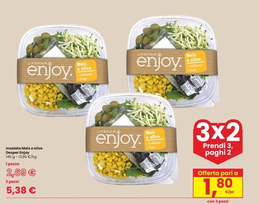 Offerta per Despar Enjoy - Insalata Mais E Olive a 2,69€ in Interspar