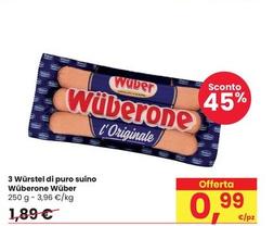 Offerta per Wuber - Würstel Di Puro Suino Wüberone a 0,99€ in Interspar