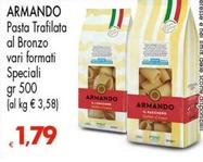 Offerta per Armando - Pasta Trafilata Al Bronzo Speciali a 1,79€ in Interspar