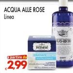 Offerta per Acqua Alle Rose - Linea a 2,99€ in Interspar