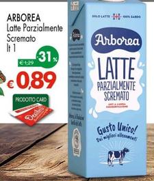 Offerta per Arborea - Latte Parzialmente Scremato a 0,89€ in Interspar