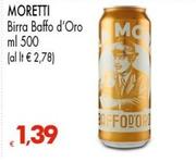 Offerta per Moretti - Birra Baffo D'Oro a 1,39€ in Interspar