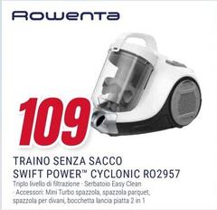 Offerta per Rowenta - Traino Senza Sacco Swift Power Cyclonic RO2957 a 109€ in Trony