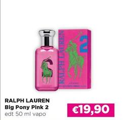 Offerta per Ralph Lauren - Big Pony Pink 2 a 19,9€ in Acqua & Sapone