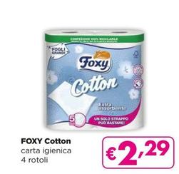 Offerta per Foxy - Cotton a 2,29€ in Acqua & Sapone