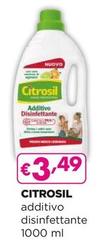Offerta per Citrosil - Additivo Disinfettante a 3,49€ in Acqua & Sapone