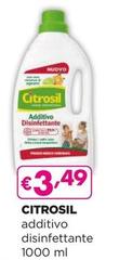 Offerta per Citrosil - Additivo Disinfettante a 3,49€ in Acqua & Sapone