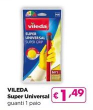 Offerta per Vileda - Super Universal a 1,49€ in Acqua & Sapone