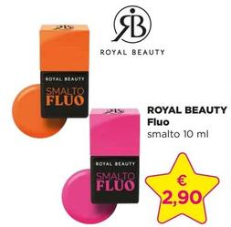 Offerta per Royal Beauty - Fluo a 2,9€ in Acqua & Sapone