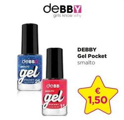 Offerta per Debby - Gel Pocket a 1,5€ in Acqua & Sapone