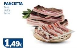 Offerta per Pancetta a 1,49€ in Sigma