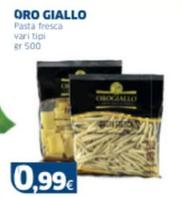 Offerta per Orogiallo - Pasta Fresca a 0,99€ in Sigma