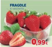 Offerta per Fragole a 0,99€ in Sigma