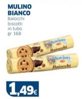 Offerta per Mulino Bianco - Baiocchi Biscotti In Tubo a 1,49€ in Sigma