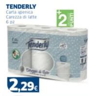 Offerta per Tenderly - Carta Igienica Carezza Di Latte a 2,29€ in Sigma
