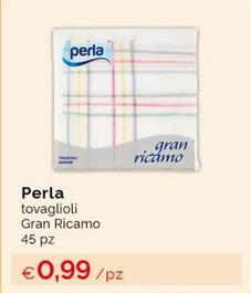 Offerta per Perla - Tovaglioli Gran Ricamo a 0,99€ in Acqua & Sapone