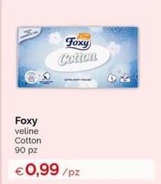 Offerta per Foxy - Veline Cotton a 0,99€ in Acqua & Sapone