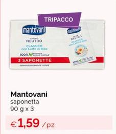 Offerta per Mantovani - Saponetta a 1,59€ in Acqua & Sapone