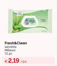Offerta per Fresh & Clean - Salviette Milleusi a 2,19€ in Acqua & Sapone
