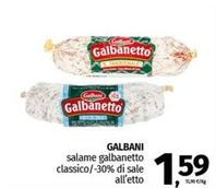 Offerta per Galbani - Salame Galbanetto Classico a 1,59€ in Pam RetailPro