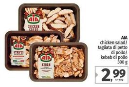 Offerta per Aia - Chicken Salad a 2,99€ in Pam RetailPro