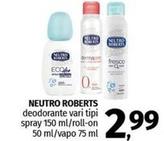 Offerta per Neutro Roberts - Deodorante Spray a 2,99€ in Pam RetailPro