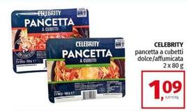 Offerta per Celebrity - Pancetta A Cubetti Dolce a 1,09€ in Pam RetailPro