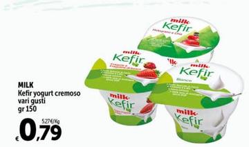 Offerta per Milk - Kefir Yogurt Cremoso a 0,79€ in Carrefour Market